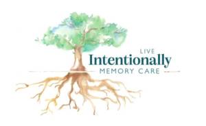 live intentionally memory care